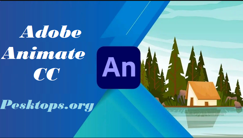 Download Adobe Animate CC 2024 24.0.4 Free Full Activated