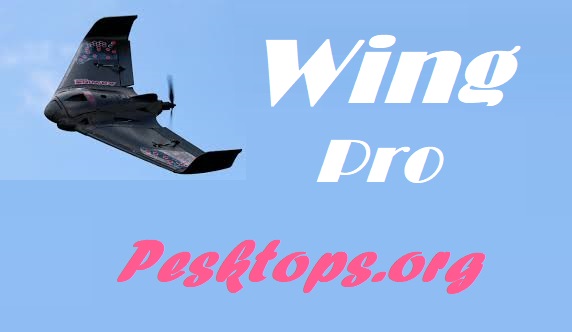 Download Wing Pro 10.0.6.0 Free Full Activated Free Full Activated