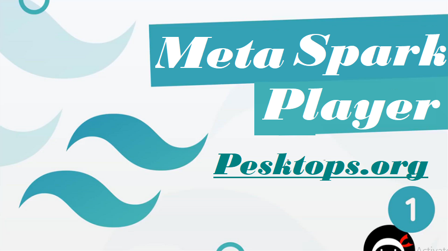 Download  Meta Spark Player v187.1 Free Full Activation Free Full Activated