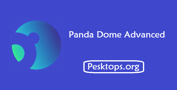 Download Panda Dome Advanced 22.03.00 Free Full Activated Download Free Full Activated