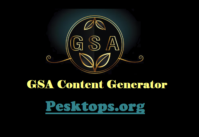 Download GSA Content Generator 5.99 Free Full Activated